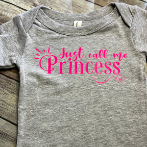 Infant Tee shirt size 12-18 mo.  "Just call me Princess"
